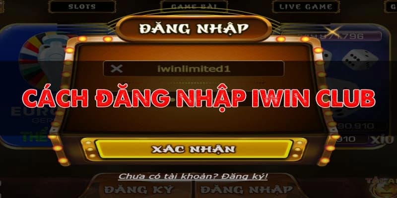 Những lỗi thường gặp khi Đăng nhập IWIN và cách khắc phục